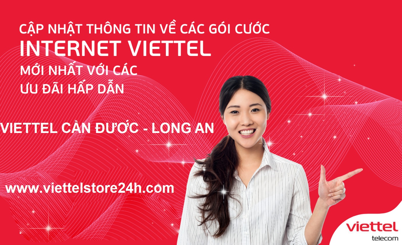 Lắp Mạng Viettel Tại Cần Đước- Long An